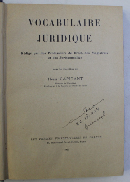 VOCABULAIRE JURIDIQUE - REDIGE PAR DES PROFESSEURS DE DROIT , DES MAGISTRATS ET DES JURISCONSULTES par HENRI CAPITANT , 1930
