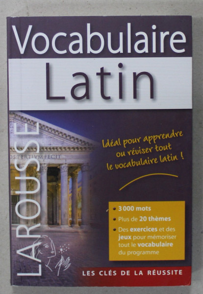 VOCABULAIRE LATIN , LAROUSSE ,  3000 MOTS , PLUS DE 20 THEMES , 2015