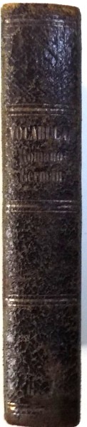 VOCABULAR PORTATIV ROMANESC - NEMTESC SI NEMTESC -  ROMANESC , PARTEA I de S. PETRI , 1861