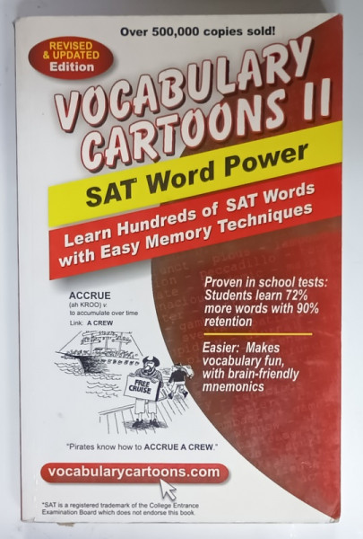 VOCABULARY CARTOONS II , SAT WORD POWER , LEARN HUNDREDS OF SAT WORDS WITH EASY MEMORY TECHNIQUES , 2007