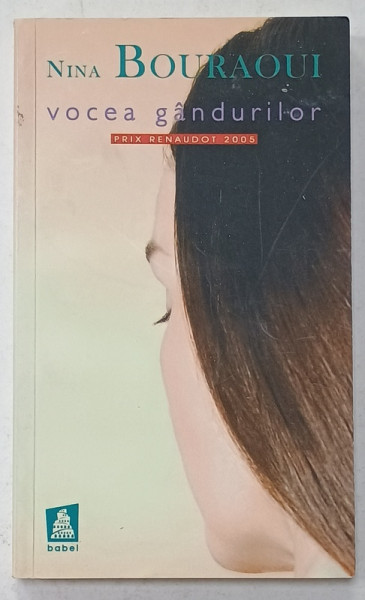 VOCEA GANDURILOR de NINA BOURAOUI , 2010