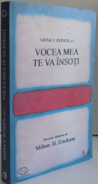 VOCEA MEA TE VA INSOTI de SIDNEY ROSEN , 2008