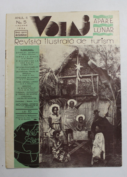 VOIAJ - REVISTA ILUSTRATA DE TURISM , ANUL II , NR. 5 , IANUARIE , 1934