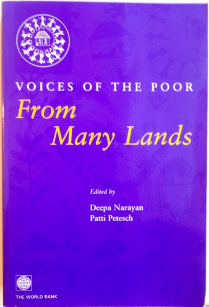 VOICES OF THE POOR FROM MANY LANDS de DEEPA NARAYAN , PATTI PETESCH , 2002