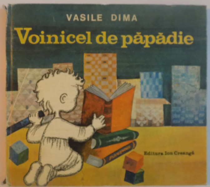 VOINICEL DE PRAPADIE , ILUSTRATII de ANGI PETRESCU TIPARESCU , 1982