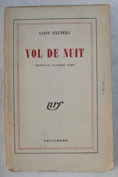 VOL DE NUIT par SAINT EXUPERY , 1931