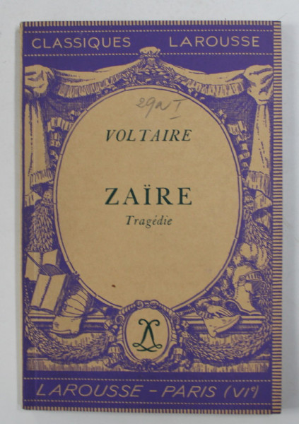 VOLTAIRE - ZAIRE - TRAGEDIE , 1934