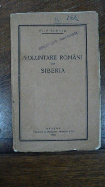 Voluntarii romani din Siberia, Elie Bufnea, Brasov 1928