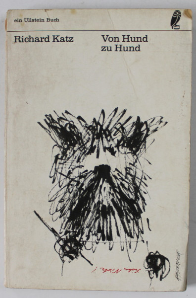 VON HUND ZU HUND ( DE LA CAINE LA CAINE ) von RICHARD KATZ , TEXT IN LB. GERMANA , 1956