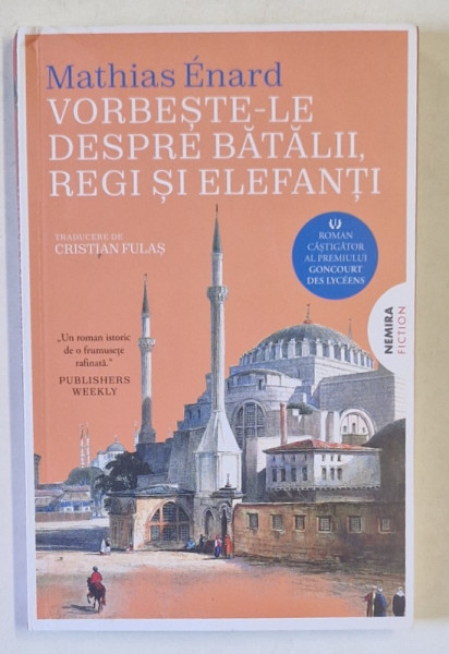 VORBESTE - LE DESPRE BATALII , REGI SI ELEFANTI , EDITIA A II - A de MATHIAS ENARD , 2024 , PREZINTA URME DE UZURA
