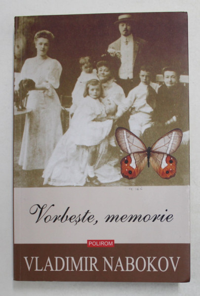 VORBESTE , MEMORIE de VLADIMIR NABOKOV , OPERE - VOLUMUL III , 2019