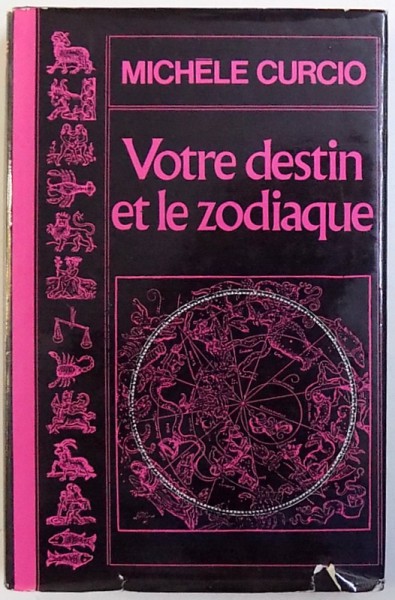 VOTRE DETIN ET LE ZODIAQUE par MICHELE CURCIO , 1984