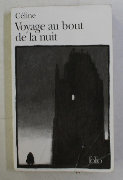 VOYAGE AU BOUT DE LA NUIT par CELINE , 1952