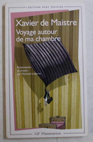 VOYAGE AUTOUR DE MA CHAMBRE par XAVIER DE MAISTRE , 2003