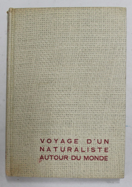 VOYAGE D 'UN NATURALISTE AUTORU DU MONDE par CHARLES DARWIN , 1959