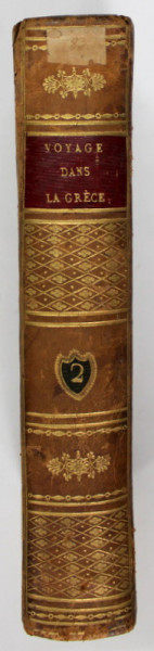 VOYAGE DANS LA GRECE par F.C.H.L. POUQUEVILLE , TOME DEUXIEME , 1820