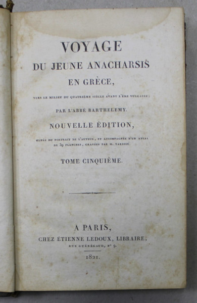VOYAGE DU JEUNE ANACHARSIS EN GRECE par L 'ABBE BARTHELEMY , TOME CINQUIEME , 1821