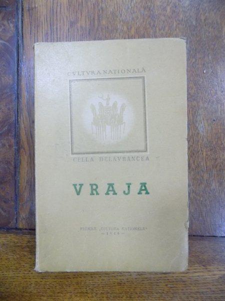 Vraja, Cella Delavrancea, Bucuresti 1946 cu dedicatia autorului