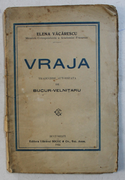VRAJA de ELENA VACARESCU , 1922