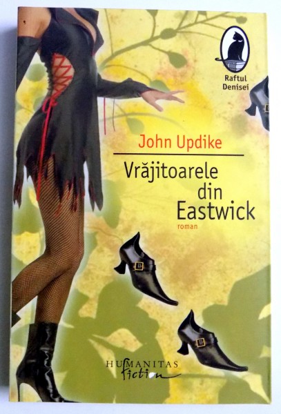 VRAJITOARELE DIN EASTWICK de JOHN UPDIKE , 2007