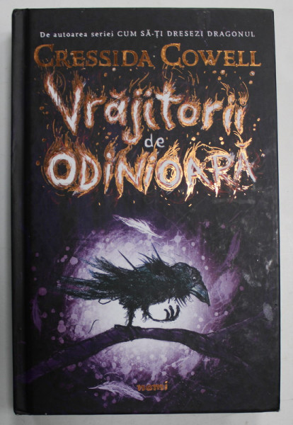 VRAJITORII DE ODINIOARA de CRESSIDA COWELL , ilustrata de autoare , 2019