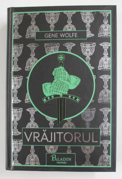 VRAJITORUL de GENE WOLFE , 2019