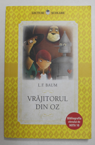 VRAJITORUL DIN OZ de L.F. BAUM , 2017