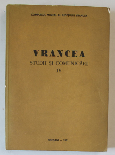 VRANCEA , STUDII SI COMUNICARI , 1981