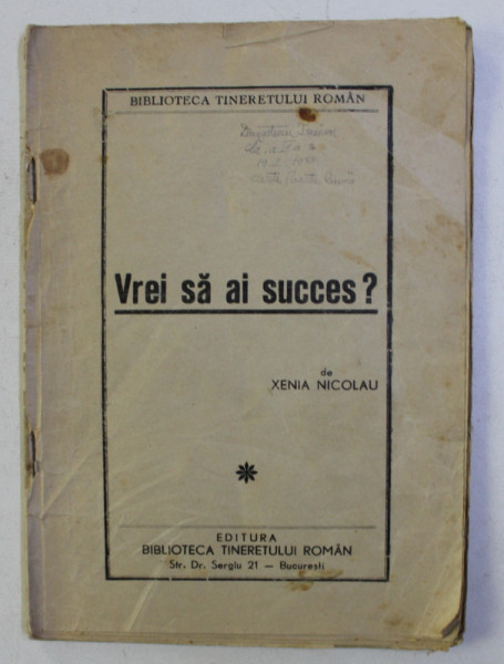 VREI SA AI SUCCES ? de XENIA NICOLAU