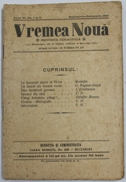 VREMEA NOUA - REVISTA DIDACTICA , ANUL VI , NR. 1 SI 2 , sept. - oct. 1915