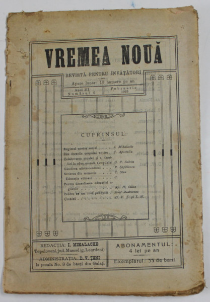 VREMEA NOUA , REVISTA PENTRU INVATATORI , ANUL III , NUMARUL 6 , FEBRUARIE , 1913