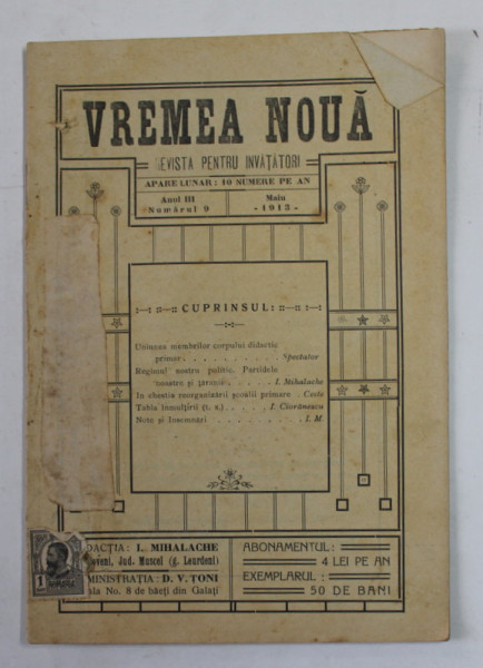 VREMEA NOUA , REVISTA PENTRU INVATATORI , ANUL III , NUMARUL 9 , MAI 1913