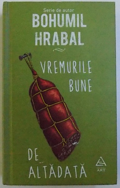 VREMURILE BUNE DE ALTADATA de BOHUMIL BRAHAL, 2016
