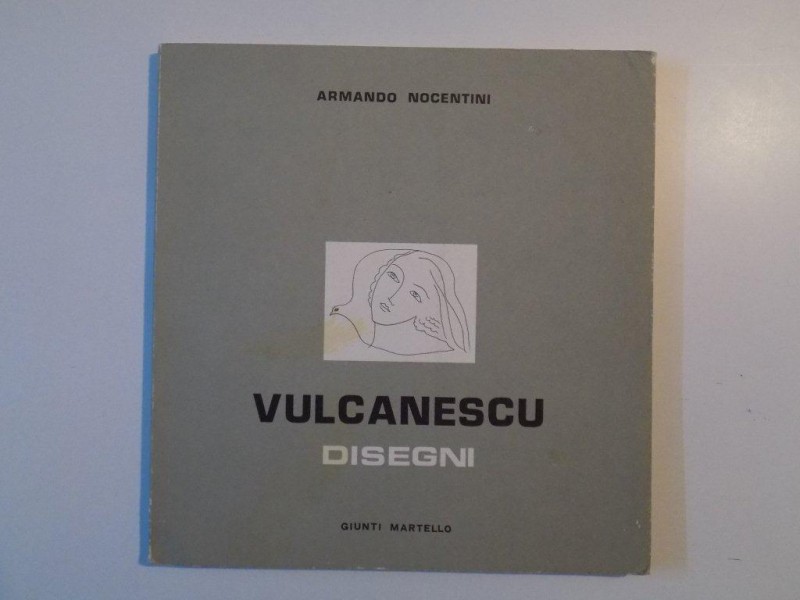 VULCANESCU DISEGNI de ARMANDO NOCENTINI , FIRENZE 1984