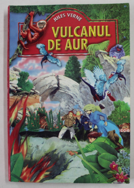 VULCANUL DE AUR de JULES VERNE , ANII '90