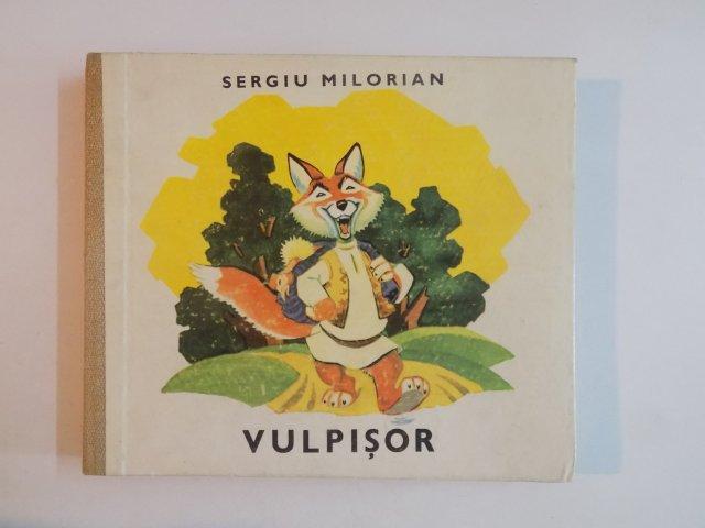VULPISOR de SERGIU MILORIAN , 1968