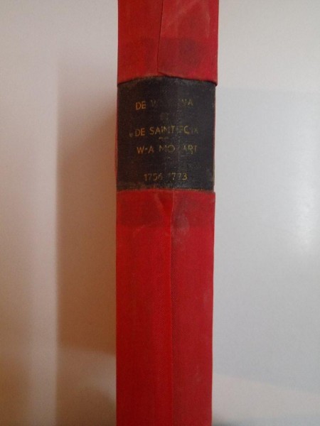 W.A. MOZART. SA VIE MUSICALE ET SON OEUVRE DE L'ENFANCE A LA PLEINE MATURITE (1756-1773). VOL I: L'ENFANT PRODIGE  1936