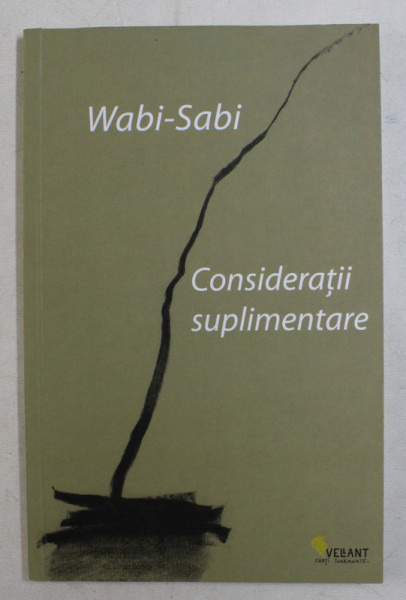 WABI - SABI , CONSIDERATII SUPLIMENTARE de LEONARD KOREN , 2019