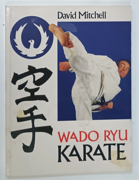 WADO RYU KARATE by DAVID MITCHELL , 1990