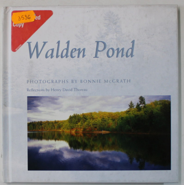 WALDEN POND , PHOTOGRAPHS by BONNIE McGRATH , 2004