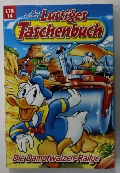 WALT DISNEY LUSTIGES TASCHENBUCH , 2017 , TEXT IN LIMBA GERMANA , BENZI DESENATE
