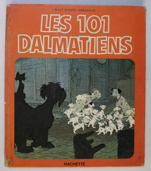 WALT DISNEY PRESENTE , LES 101 DALMATIENS , 1972 *MINIMA UZURA A COTORULUI