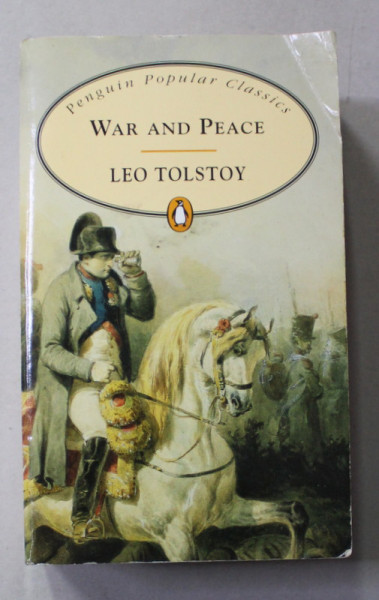 WAR AND PEACE by LEO TOLSTOY , 1997 * PREZINTA URME DE INDOIRE