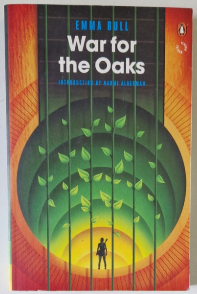 WAR FOR THE OAKS by EMMA BULL , 2016