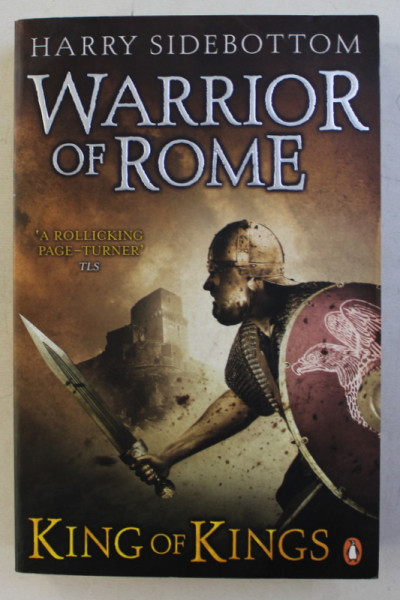 WARRIOR OF ROME by HARRY SIDEBOTTOM , 2009