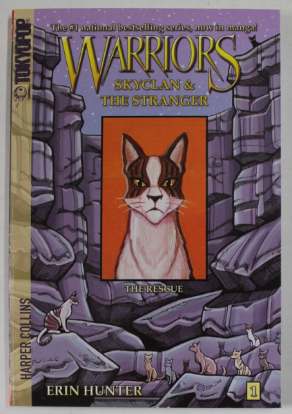WARRIORS , SKYCLAN and THE STRANGER , NO. 1 : THE RESCUE by ERIN HUNTER , art by JAMES L. BARRY , 2001, BENZI DESENATE *
