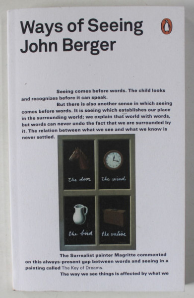 WAYS OF SEEING by JOHN BERGER , 2008
