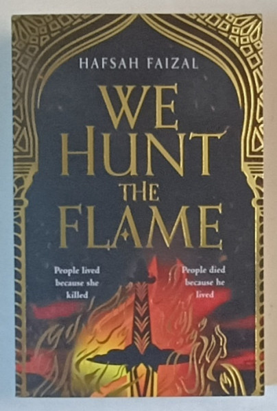 WE HUNT THE FLAME , a novel by HAFSAH FAIZAL , 2021