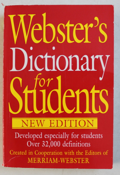 WEBSTER ' S DICTIONARY FOR STUDENTS - OVER 32000 DEFINITIONS , 2009