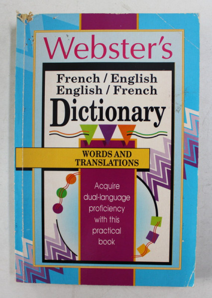 WEBSTER ' S , FRENCH / ENGLISH , ENGLISH / FRENCH DICTIONARY , 1995
